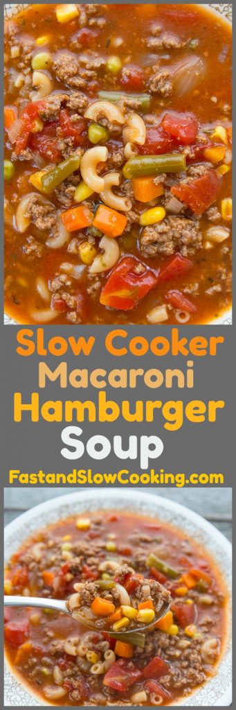 Slow Cooker Macaroni Hamburger Soup Recipe - Fast and Slow Cooking