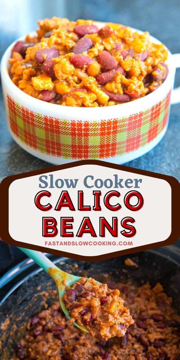Slow Cooker Calico Beans - Fast and Slow Cooking